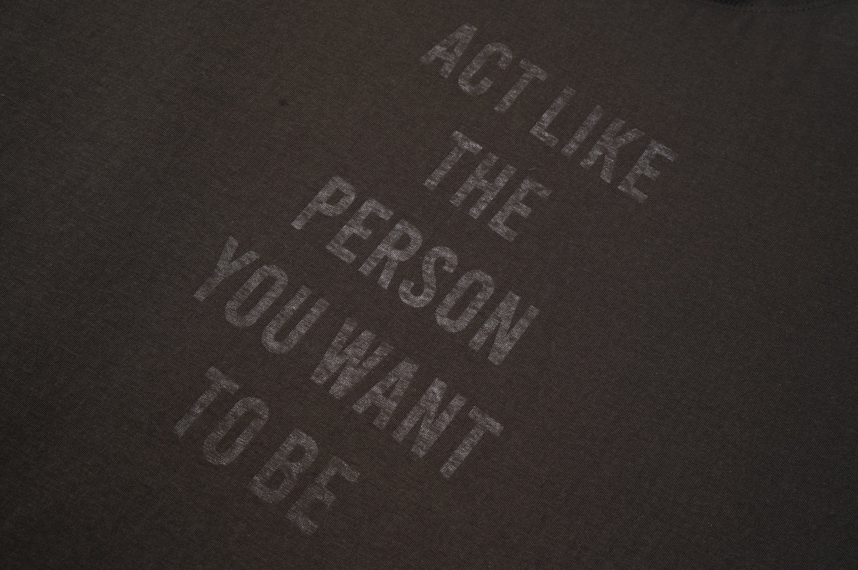 Act Like Tonal Slogan Tee